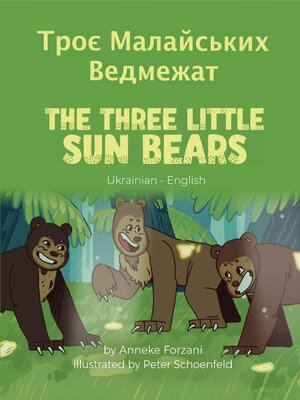 cover image of The Three Little Sun Bears (Ukrainian-English)